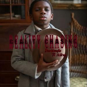 Reality Chasing (feat. 1kttray) (Explicit)