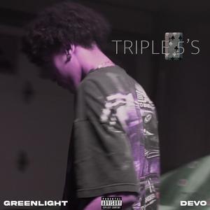 Triple 5's (Explicit)