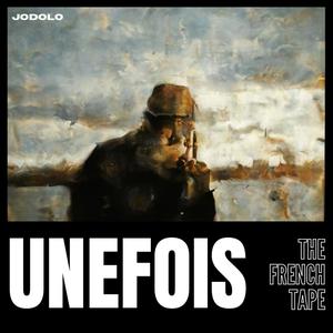 UNE FOIS (Explicit)