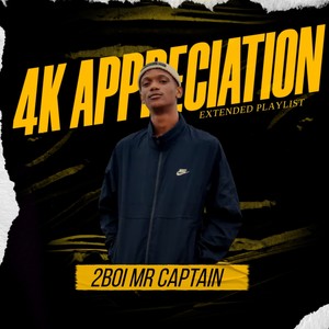 4K APPRECIATION EXTENDED PLAYLIST