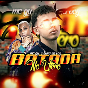 Botada No Útero (Explicit)
