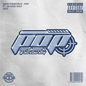 POP (feat. Da Kidd Half) [Explicit]