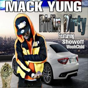 Ridin' Dirty (feat. Showoff & Woohchild) [Explicit]