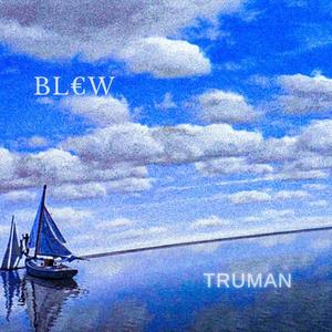 Truman (Explicit)