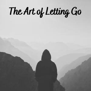 The Art of Letting Go (feat. Mista Ivy League)