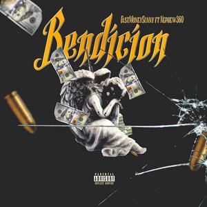 Bendicion (Explicit)