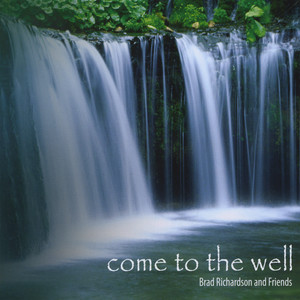 Come to the Well