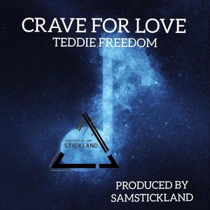 Crave for love (feat. Produced by Sam Stickland)