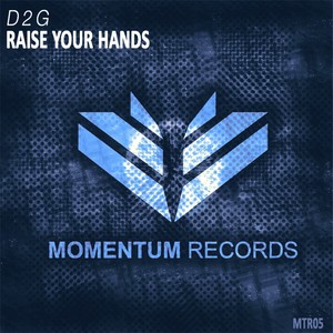Raise Your Hands (Original Mix)