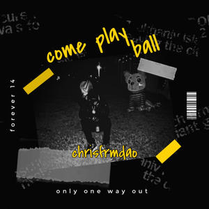 Come play ball (feat. AJ Osama) (Explicit)