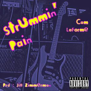 Strummin' Pain (Explicit)