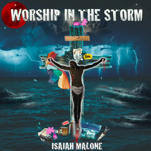 Worship in the Storm