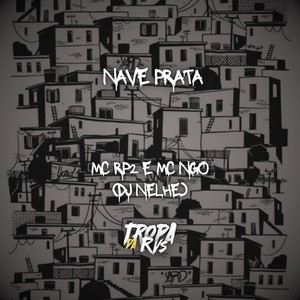Nave Prata (Explicit)