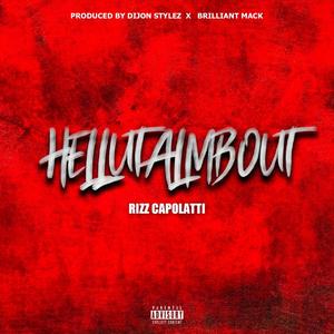 HELLUTALMBOUT (Explicit)