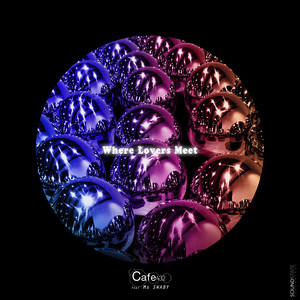 Where Lovers Meet (Radio Edit)