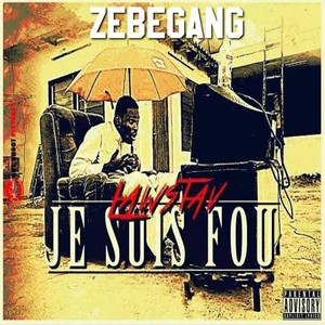 Je suis fou (Explicit)