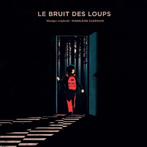 Le bruit des loups