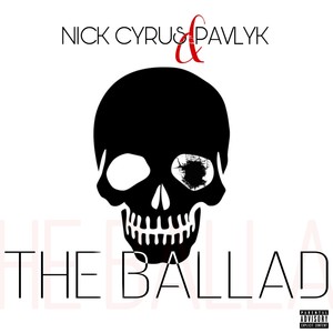 The Ballad (Explicit)