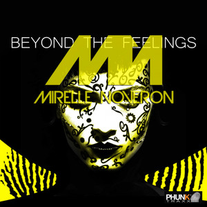 Beyond The Feelings (Monococ Remix)