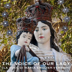 The Voice of Our Lady