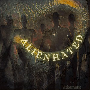 Alienhated (Explicit)
