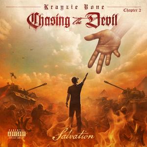 Chasing The Devil: Chapter 2 “Salvation” (Explicit)