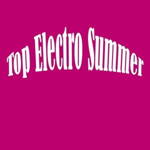 Top Electro Summer