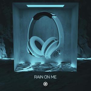 Rain On Me(8D Audio)