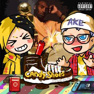 Candy Shoes（Remix）