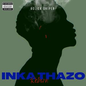 Inkathazo Reborn (Explicit)