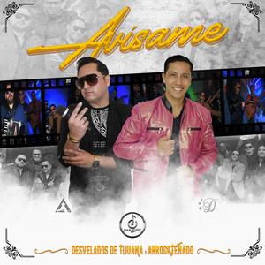 Avísame (feat. Arrockteñado)