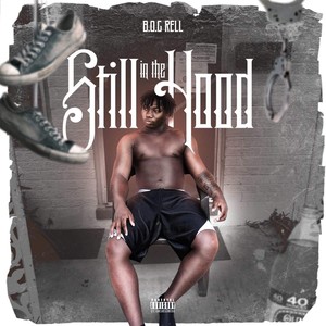 Still in the Hood (Explicit)