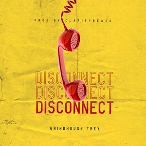 Disconnect (Explicit)