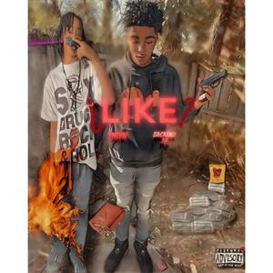 LIKE ??? (feat. Backend Ap) [Explicit]