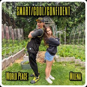 Smart/Cool/Confident (feat. Milena)