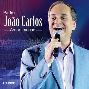 Amor Imenso (Ao Vivo)