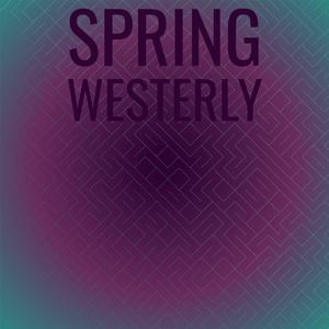 Spring Westerly