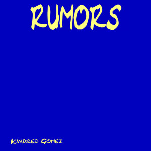 Rumors (feat. Dexter) (Explicit)