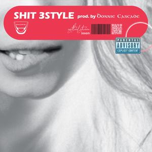 **** 3STYLE (feat. OhCris!) (Explicit)