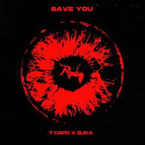 Save You (feat. Zuka)