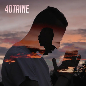 40taine (Explicit)