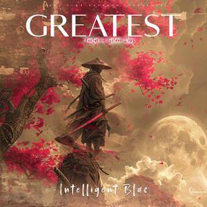 Greatest (feat. Golden Raps) [Explicit]