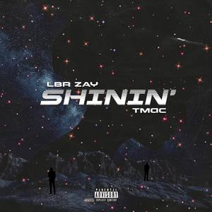 Shinin' (Explicit)