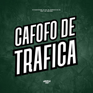 Cafofo de Trafica (feat. Mc Ventura) (Explicit)