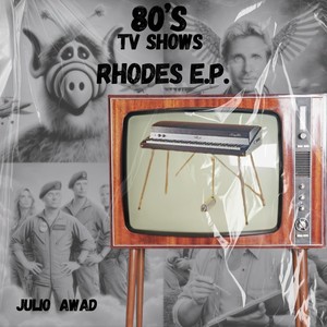 80´s TV Shows Rhodes E.P.