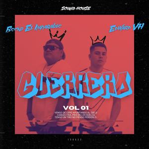 Guerrero, Vol. 1 (Explicit)