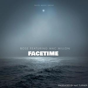 Facetime (feat. Bose) [Explicit]