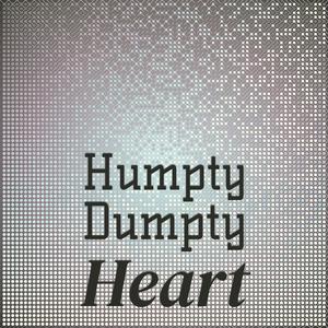 Humpty Dumpty Heart