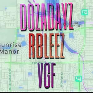 DOZADAYZ (feat. VGF) [Explicit]