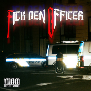 Fick den Officer (Explicit)